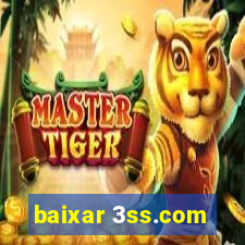 baixar 3ss.com